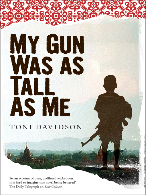 Title details for My Gun Was As Tall As Me by Toni Davidson - Available